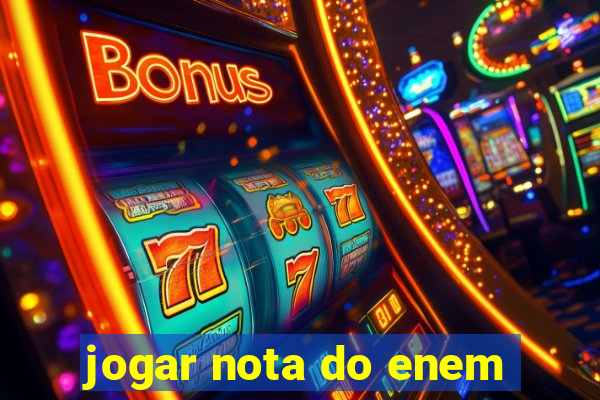 jogar nota do enem